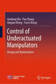 Book cover of: Control of Underactuated Manipulators. By: Jundong Wu