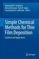 Book cover of: Simple Chemical Methods for Thin Film Deposition. By: Babasaheb R. Sankapal