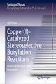 Book cover of: Copper(I)-Catalyzed Stereoselective Borylation Reactions. By: Yu Ozawa