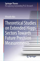 Book cover of: Theoretical Studies on Extended Higgs Sectors Towards Future Precision Measurements. By: Masashi Aiko