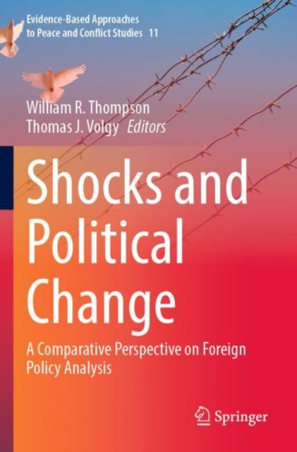 Book cover of: Shocks and Political Change. By: William R. Thompson