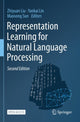 Book cover of: Representation Learning for Natural Language Processing. By: Zhiyuan Liu