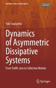 Book cover of: Dynamics of Asymmetric Dissipative Systems. By: Yuki Sugiyama