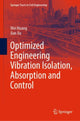 Book cover of: Optimized Engineering Vibration Isolation, Absorption and Control. By: Wei Huang