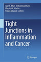 Book cover of: Tight Junctions in Inflammation and Cancer. By: Ajaz A. Bhat
