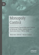 Book cover of: Monopoly Control. By: Malcolm Abbott