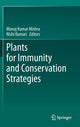 Book cover of: Plants for Immunity and Conservation Strategies. By: Manoj Kumar Mishra