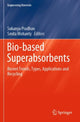 Book cover of: Bio-based Superabsorbents. By: Sukanya Pradhan
