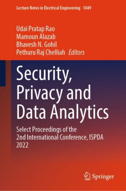 Book cover of: Security, Privacy and Data Analytics. By: Udai Pratap Rao