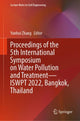 Book cover of: Proceedings of the 5th International Symposium on Water Pollution and Treatment—ISWPT 2022, Bangkok, Thailand. By: Yunhui Zhang
