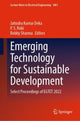 Book cover of: Emerging Technology for Sustainable Development. By: Jatindra Kumar Deka