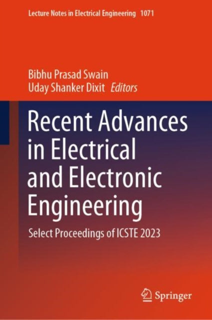 Book cover of: Recent Advances in Electrical and Electronic Engineering. By: Bibhu Prasad Swain