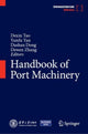 Book cover of: Handbook of Port Machinery. By: Dexing Tao