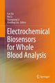 Book cover of: Electrochemical Biosensors for Whole Blood Analysis. By: Fan Xia
