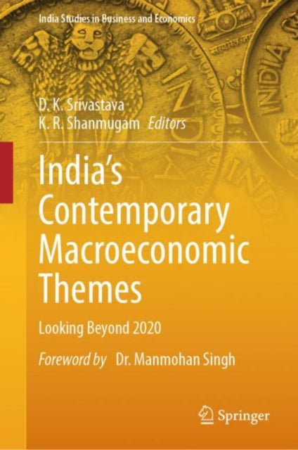 Book cover of: India’s Contemporary Macroeconomic Themes. By: D. K. Srivastava