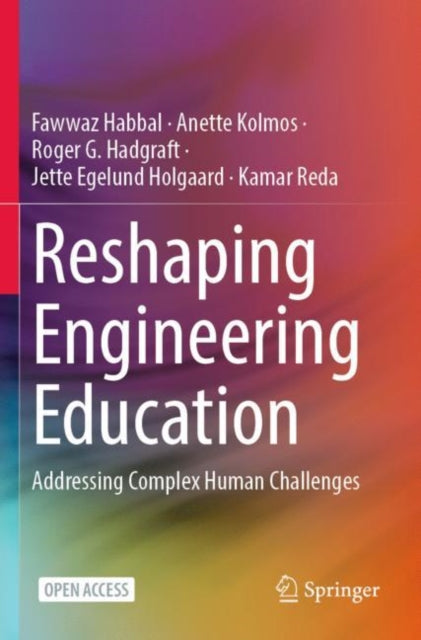 Book cover of: Reshaping Engineering Education. By: Fawwaz Habbal