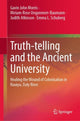 Book cover of: Truth-telling and the Ancient University. By: Gavin John Morris