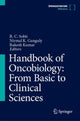 Book cover of: Handbook of Oncobiology: From Basic to Clinical Sciences. By: R. C. Sobti