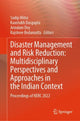 Book cover of: Disaster Management and Risk Reduction: Multidisciplinary Perspectives and Approaches in the Indian Context. By: Sudip Mitra