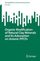 Book cover of: Organic Modification of Natural Clay Minerals and Its Adsorption on Anionic PPCPs. By: Ken Sun