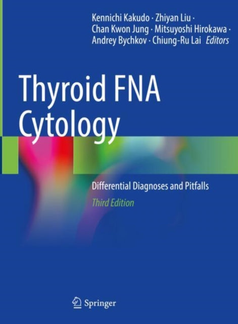 Book cover of: Thyroid FNA Cytology. By: Kennichi Kakudo