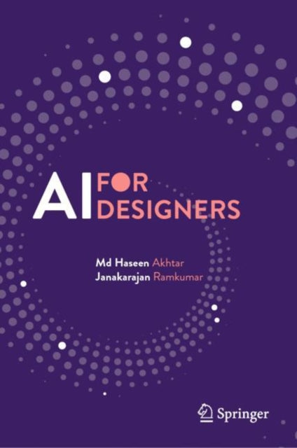 Book cover of: AI for Designers. By: Haseen Akhtar