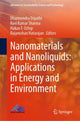 Book cover of: Nanomaterials and Nanoliquids: Applications in Energy and Environment. By: Dharmendra Tripathi