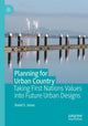 Book cover of: Planning for Urban Country. By:  David S. Jones
