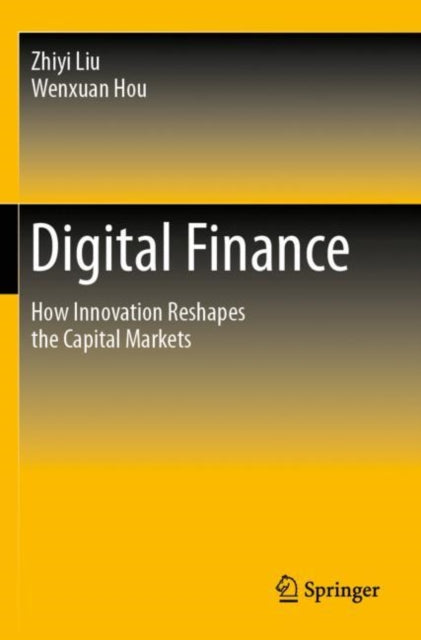 Book cover of: Digital Finance. By: Zhiyi Liu