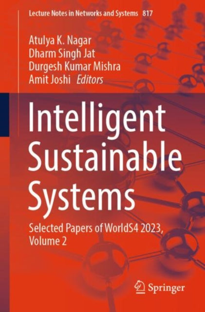 Book cover of: Intelligent Sustainable Systems. By: Atulya K. Nagar