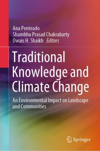 Book cover of: Traditional Knowledge and Climate Change. By: Ana Penteado