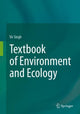 Book cover of: Textbook of Environment and Ecology. By: Vir Singh