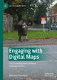 Book cover of: Engaging with Digital Maps. By: Matthew Hanchard