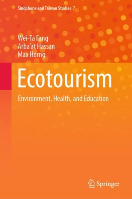 Book cover of: Ecotourism. By: Wei-Ta Fang