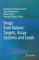 Book cover of: Drugs from Nature: Targets, Assay Systems and Leads
