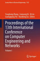 Book cover of: Proceedings of the 13th International Conference on Computer Engineering and Networks. By: Yonghong Zhang