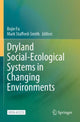 Book cover of: Dryland Social-Ecological Systems in Changing Environments. By: Bojie Fu