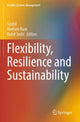 Book cover of: Flexibility, Resilience and Sustainability