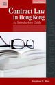 Book cover of: Contract Law in Hong Kong - An Introductory Guide