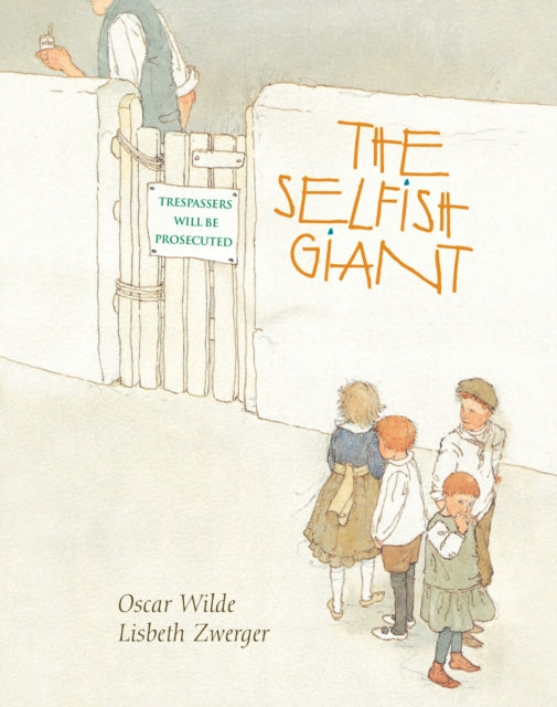 Book cover of: Selfish Giant, The. By: Oscar Wilde