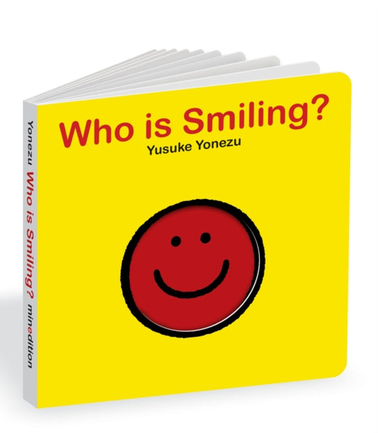 Book cover of: Who Is Smiling?. By: Yusuke Yonezu