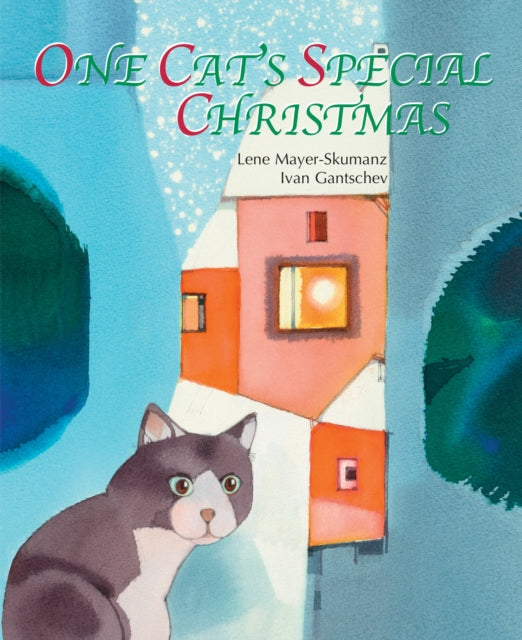 Book cover of: One Cat's Special Christmas. By: Ivan Gantschev