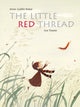 Book cover of: Little Red Thread, The