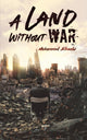 Book cover of: Land Without War