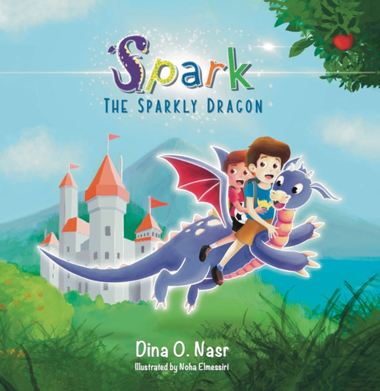 Book cover of: Spark the Sparkly Dragon. By: Dina Nasr