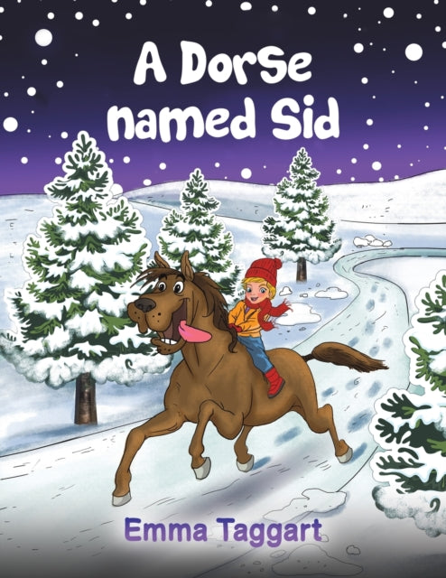 Book cover of: Dorse Named Sid. By: Emma Taggart