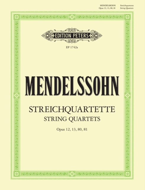 Book cover of: String Quartets Op.12, 13, 80, 81