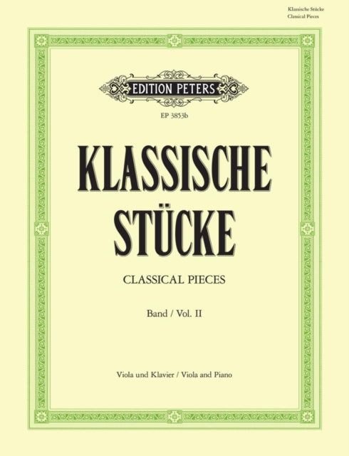 Book cover of: Classical Pieces for Viola Vol. 2
