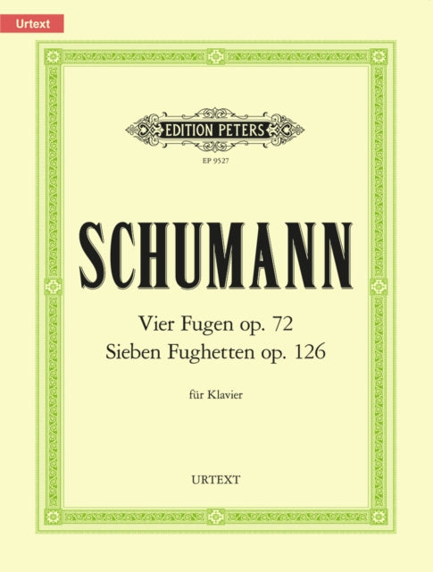 Book cover of: 4 Fugues Op.72; 7 Fughettas Op.126