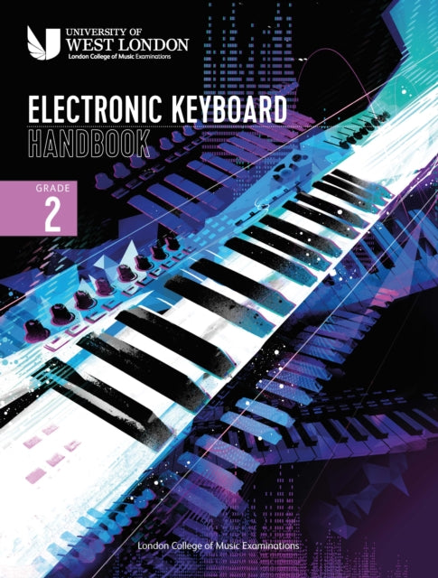 Book cover of: London College of Music Electronic Keyboard Handbook 2021 Grade 2